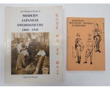 Scarce Copy Of "Modern Japanese Swordsmiths 1868-1945"by John Scott Slough, printed 2001.  Covering the Japanese character si
