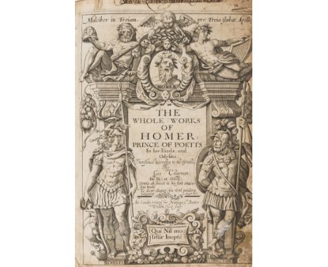 Homer. The Whole Works, 3 parts in 1, translated by George Chapman, engraved general title by William Hole with portrait to v