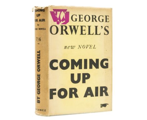 Orwell (George) Coming Up for Air, first edition, one of 2000 copies, very light dust-soiling to endpapers and half-title, or