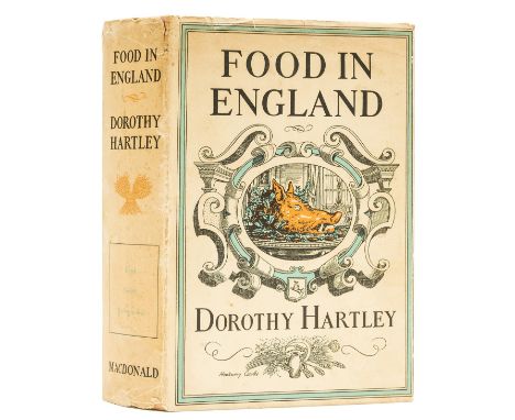 Food and Drink.- Hartley (Dorothy) Food in England, first edition, illustrations, some light marking to endpapers, original c