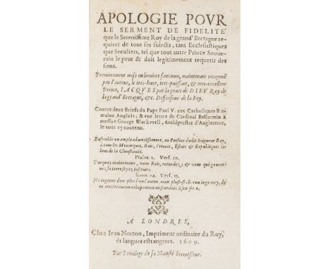 James I and VI (King of England and Scotland) Apologie povr le serment de fidelite' que le serenissime Roy de la grand' Breta