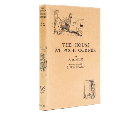 Milne (A. A.) The House at Pooh Corner, first edition, half-title, illustrations by Ernest Shepard, pictorial endpapers, orig