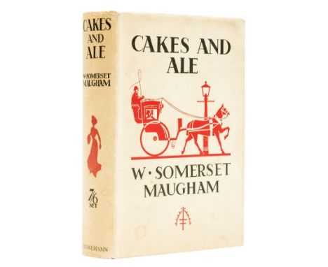 Maugham (William Somerset) Cakes and Ale, first edition, signed presentation inscription from the author to C. W. Dawes to en
