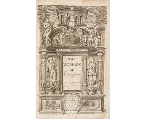 Jonson (Ben) The Workes..., [vol.1 only (of 3)], 2 parts in 1 vol., engraved portrait by Robert Vaughan and architectural tit