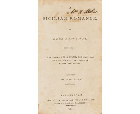 Gothic novel.- Radcliffe (Ann) A Sicilian romance, first American edition, final advertisement f., worm trace to lower inner 