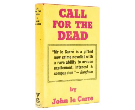 Le Carré (John) Call for the Dead, first edition, signed presentation inscription from the author to Clive Hirschhorn on titl