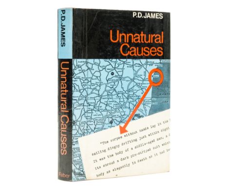James (P.D.) Unnatural Causes, first edition, signed by the author on title, light browning to endpapers, original cloth, lig