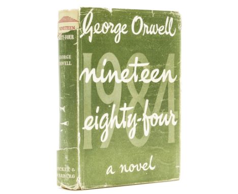 Orwell (George) Nineteen Eighty-Four, first edition, ink inscription to front free endpaper, original cloth, very slightly su
