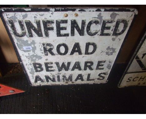 VINTAGE CAST ALLOY ROAD SIGN  "UNFENCED ROAD" 21 X 21 INCHES
