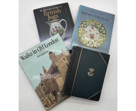 A small collection of books including The History of the Somerset Light Infantry 1685-1914 by Sir Henry Everett, A Collector'