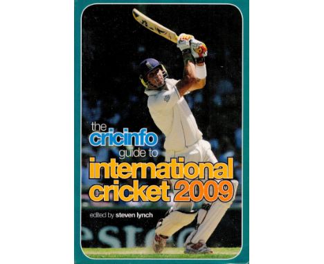 Cricket. Multi Signed International Cricket 2009. The Cricinfo Guide. First Edition. Signed by Ian Bell, Tim Ambrose, Paul Co