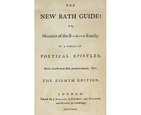 ° ° SOMERSET, BATH: (Anstey, Christopher) The New Bath Guide: or Memoirs of the B.N.R.D. Family. In a series of political epi