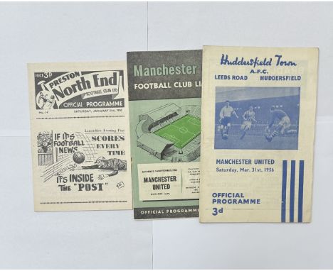 X3 MANCHESTER UNITED 1955/56 AWAY FOOTBALL PROGRAMMES, PRESTON NORTH END 21/1/1956, MANCHESTER CITY 3/9/1955, HUDDERSFIELD TO