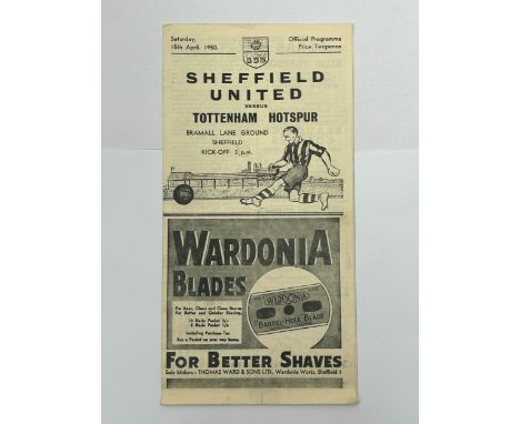 SHEFFIELD UNITED VERSUS TOTTENHAM HOTSPUR 1949/50 FOOTBALL PROGRAMME, 15/4/1950, DIVISION TWO. CREASING NOTED, LINEUP CHANGES