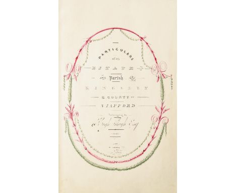 Staffordshire. Leech (W., Surveyor in Leek), Particulars of an Estate in the Parish of Kingsley &amp; County of Stafford belo