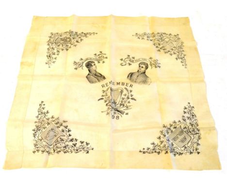 A 19th Century Cream Silk Handkerchief Commemorating the Irish Rebellion of 1798, of square form the centre panel printed in 