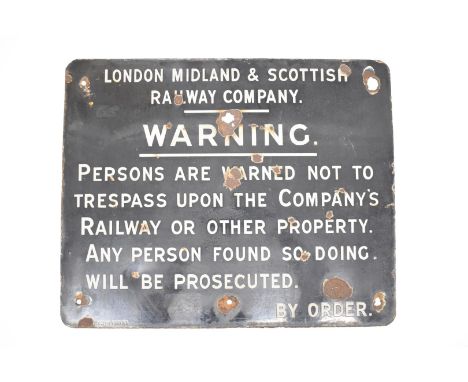 London Midland and Scottish Railway vintage enamel trespass sign, 45.5 x 56cm