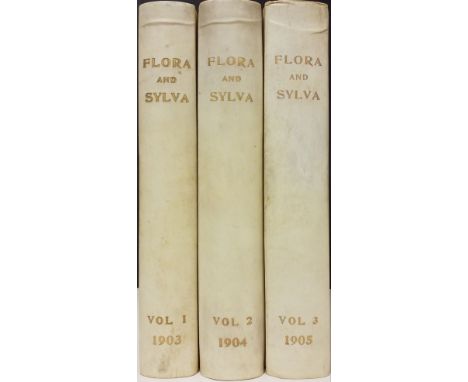 Robinson (William [editor]). Flora and Sylva, 3 volumes, London, 1903-05, 66 colour plates, some light marginal toning &amp; 