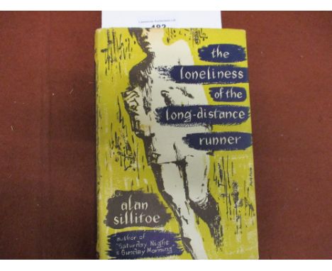 Alan Sillitoe, one volume ' The Loneliness of the Long Distance Runner ', First Edition 1959 with dust jacketIn good conditio