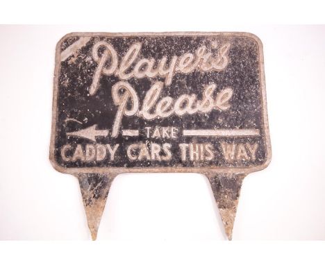 A 1950's 'Players Please' golf peg sign, 'Players please take caddy cart this way', 21cm high x 22cm wide