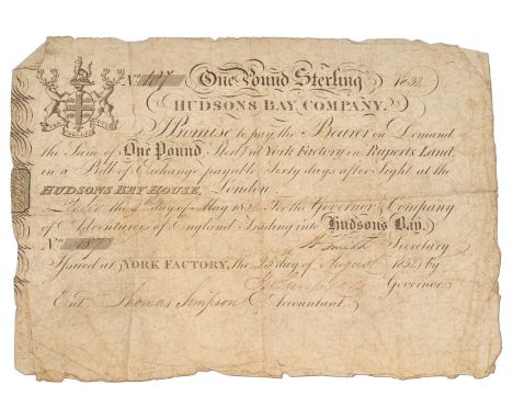 Canada, Hudson's Bay Company Promissory Note, One Pound 1832, serial no. 187 signed in London on 9th May 1832 by Wm Smith; co