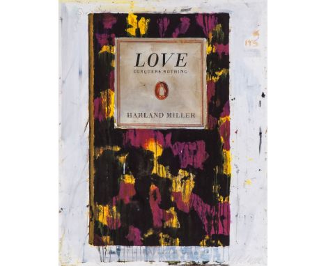 Harland Miller (b.1964) - Love Conquers Nothing giclee print in colours, 2011, signed in pencil, numbered 27/35, published by