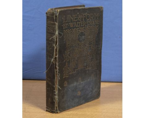 Walter Crane. line and form published by George Bell and Sons London. 1900.original blue gilt cloth binding, loose on spine, 