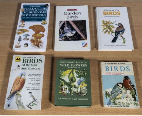 Four books relating to birds of Britain and Europe together with a Field Guide to Mushrooms and an Oxford book of Wild Flower