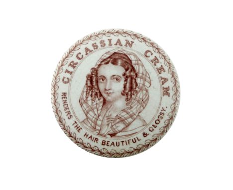 A 19th century advertising pot lid, Circassian Cream, puce printed portrait of a young woman with ringlets and headscarf and 