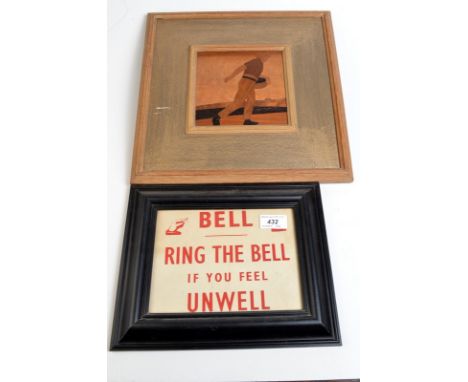 An early 20th century marquetry panel "The Sower" by the Rowley Gallery and a framed notice "Ring The Bell If You Are Unwell"