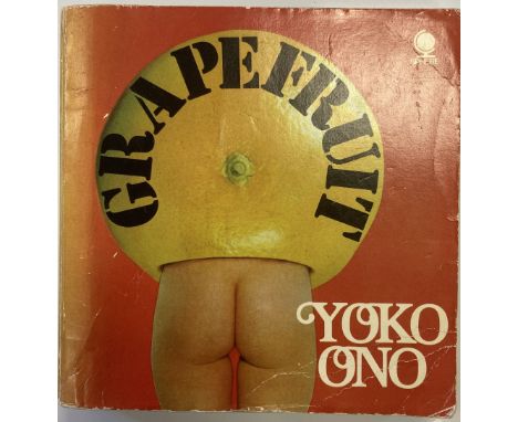 YOKO ONO GRAPEFRUIT SIGNED BY JOHN LENNON / YOKO ONO. A 1971 edition of Yoko Ono - Grapefruit signed to first page clearly in