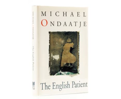 Ondaatje (Michael) The English Patient, first edition, signed by the author on title, original boards, dust-jacket, Toronto, 