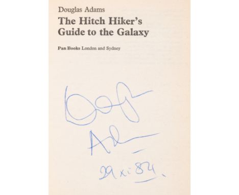 Adams (Douglas) The Hitch-Hiker's Guide to the Galaxy, 27th printing, signed by the author and dated "29.xi.84" on title, lig