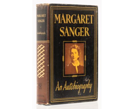 Sanger (Margaret) An Autobiography, first edition, signed presentation inscription from the author "my love to Maurice, Marga