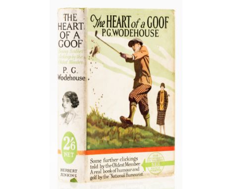 Wodehouse (P.G.) The Heart of a Goof, first edition, 4pp. advertisements, ownership stamp of J.J. Looijestijn on front free e