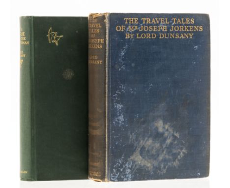 Dunsany (Edward Plunkett, Lord) The Travel Tales of Mr Joseph Jorkens, first edition, signed by the author on title, bookplat