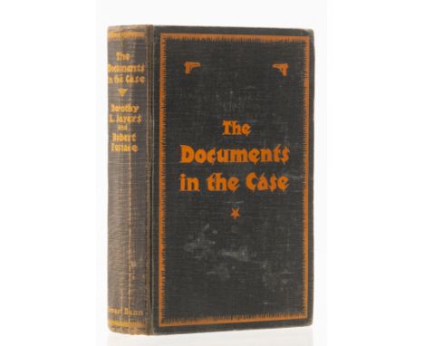 Sayers (Dorothy L.) and Robert Eustace. The Documents in the Case, first edition, some foxing to peripheral pages, original b