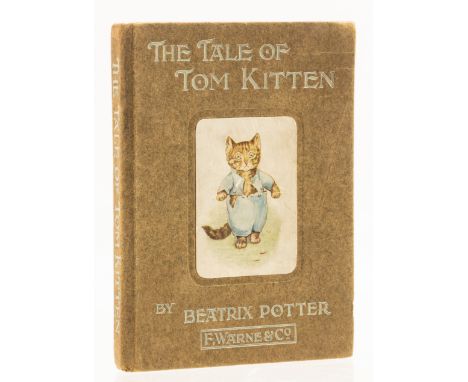 Potter (Beatrix) The Tale of Tom Kitten, first edition, colour frontispiece, plain title vignette, 26 colour illustrations, f