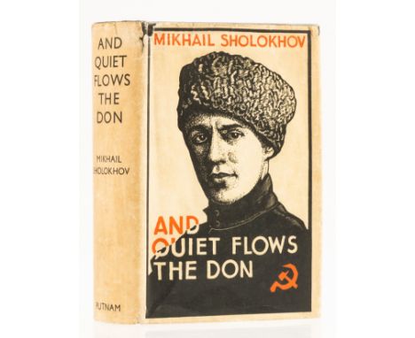 Sholokhov (Mikhail) And Quiet Flows the Don, first English edition, translated by Stephen Garry, original cloth, extremities 