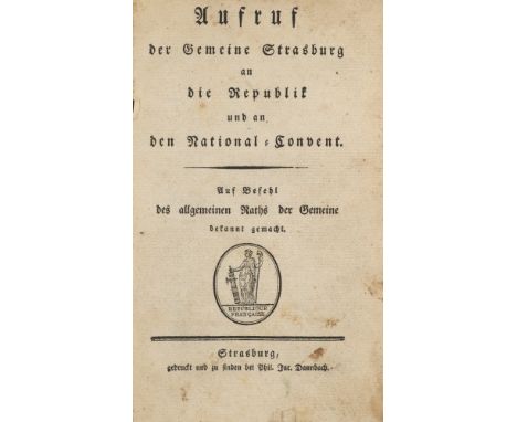 Andreas Ulrich (Hrsg.). Sammlung authentischer Belegschriften zur Revolutions-Geschichte von Strasburg. Oder: Aktenstücke der