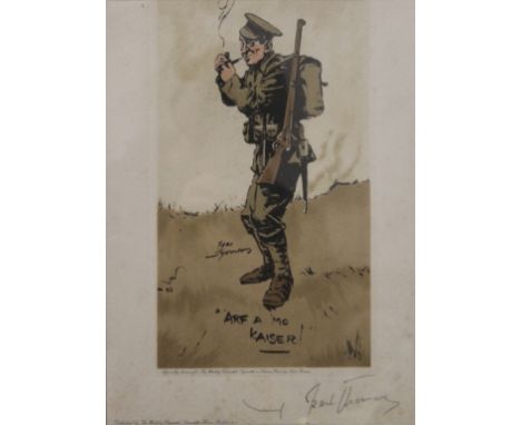 World War One, "ARF A MO KAISER", Bert Thomas, signed print, framed and glazed. 22.5 x 30.5 cm.