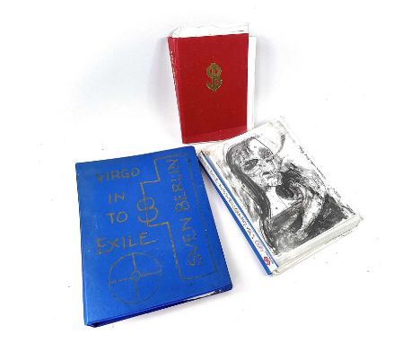 Sven BERLIN (1911-1999)Volume Two of The Autosvenography Series - 'Virgo In Exile'.A collection of texts which make up Berlin
