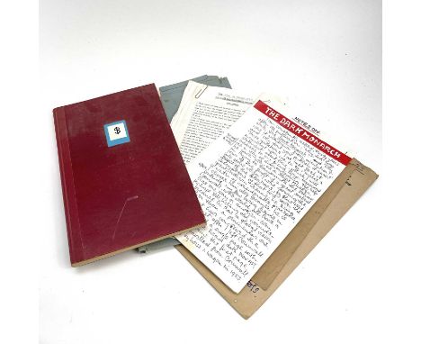 Sven BERLIN (1911-1999)'The Dark Monarch' and 'The Disturbance In The West'The lot consists of numerous pieces of handwritten