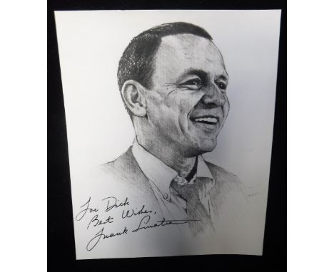 FRANK SINATRA; A SIGNED PHOTOGRAPHIC IMAGE OF A PEN AND INK PORTRAIT,  inscribed ' To Dick, best wishes Frank Sinatra'