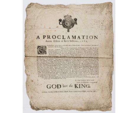 Scotland.- Proclamation (A) anent Elders of Kirk Sessions, 1684, broadside, woodcut royal arms at head, signed "Will Paterson