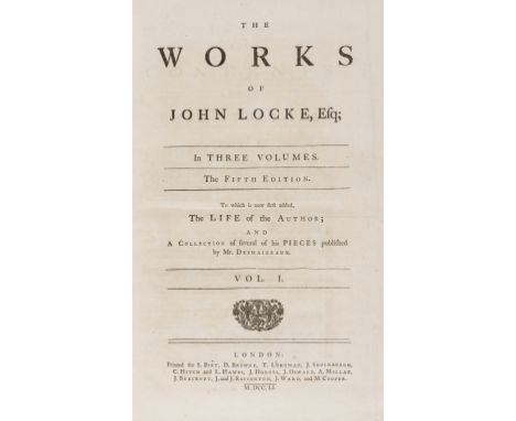 Locke (John) The Works, 3 vol., engraved portrait frontispiece, book plates, some foxing and spotting, endpapers a little bro