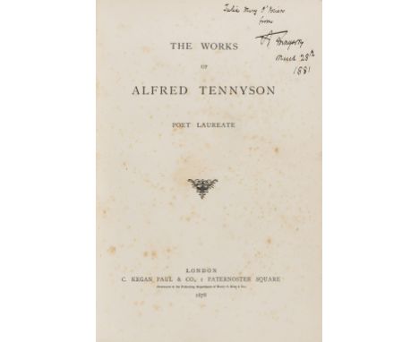 Tennyson (Alfred, Lord) The Works..., signed presentation inscription from the author to head of title, engraved portrait fro