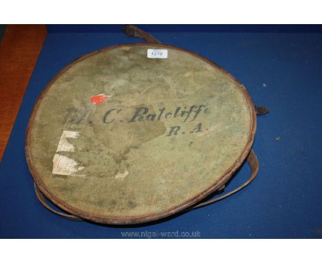 A Circular Canvas Cover marked J. C. Ratcliffe R. A.