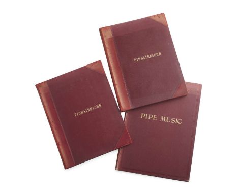  SCOTTISH HIGHLAND MUSIC TWO VOLUMES OF MANUSCRIPT PIOBAIREACHD TUNES 1930 Both 4to, 121 and 78 pp., bound in contemporary re