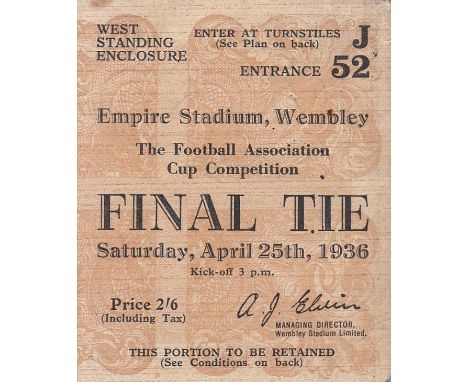 1936 CUP FINAL TICKET    Ticket for the 1936 Cup Final, Arsenal v Sheffield United. West Standing Enclosure ticket. Slight cr